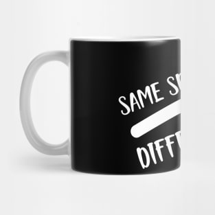 Dentist - Same spit Different day Mug